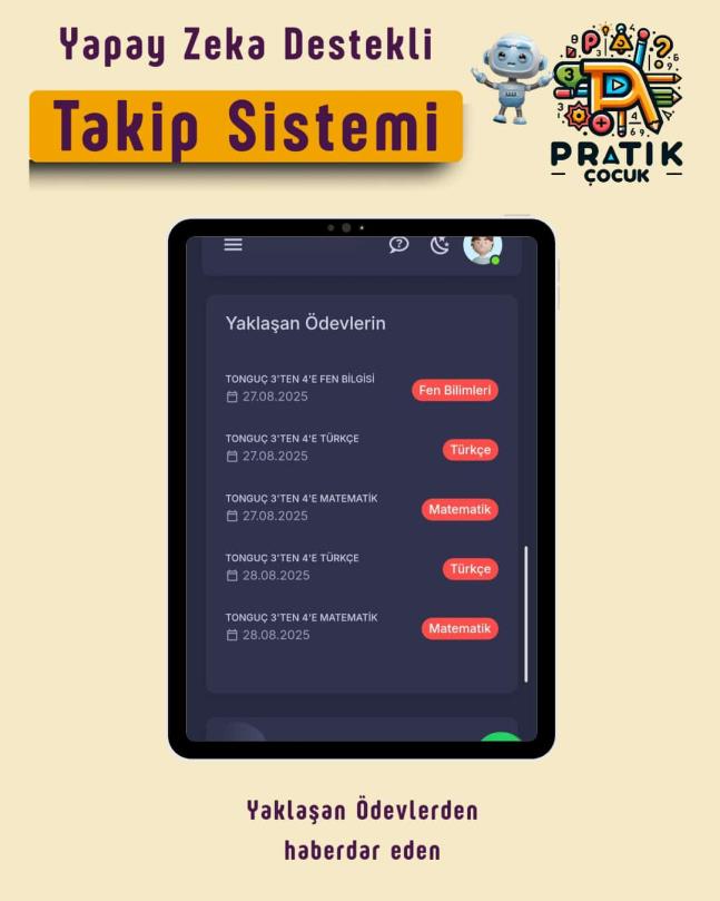 Neden Öğrenci Ödev Takip Programı Pratik Çocuk